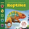 The Fantastic World of Reptiles