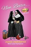 Nun Better: An Amazing Love Story