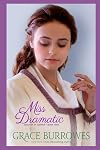 Miss Dramatic