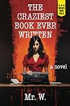 The Craziest Book Ever Written