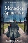Mengele's Apprentice (The Auschwitz Twins Series)