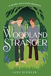 The Woodland Stranger