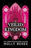 The Veiled Kingdom