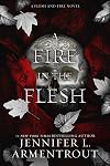 A Fire in the Flesh