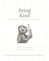 Being Kind: How to Add More Meaning to Your Moments