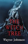 The Witch Tree (Buck Fineday, 2)