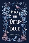 Into the Deep Blue