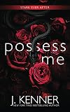 Possess Me (Stark Ever After Book 8)