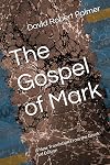 The Gospel of Mark: A New Translation From the Greek