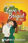 For the Love of Brigid: A Heartwarming Irish Romance