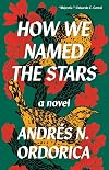 How We Named the Stars