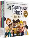 My Superpower Values 8 Book Box Set (Books 1-8: Kindness, Mindfulness, Acceptance, Gratitude, Confidence, Honesty, Patience, and Love)