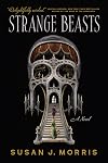 Strange Beasts