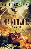 Undaunted Valor: Lam Son 719
