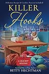 Killer Hooks (Crochet Mystery)