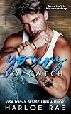 Yours to Catch: A Friends-to-Lovers Small Town Standalone Romance