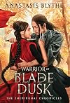 Warrior of Blade and Dusk