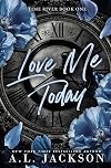 Love Me Today