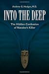 Into the Deep: The Hidden Confession of Natalee's Killer