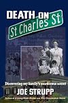 Death on St. Charles Street: Discovering my family’s murderous secret