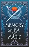 Memory of Tea & Magic