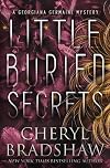 Little Buried Secrets (Georgiana Germaine Book 8)