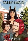 Tabby Swain: A Monster-Boy Bromance