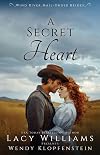 A Secret Heart (Wind River Mail-Order Brides Book 3)