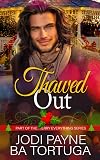 Thawed Out (Merry Everything)
