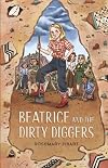 Beatrice and the Dirty Diggers
