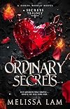 Ordinary Secrets: Secrets Trilogy #1 (Zordi World)