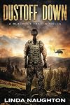 Dustoff Down: A Post-Apocalyptic EMP Thriller Novella (Blackout Trail)
