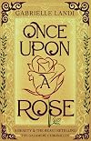 Once Upon A Rose