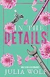 In the Details (Mile High Billionaires, #1)