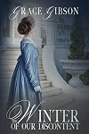 The Winter of Our Discontent: A Pride and Prejudice Variation (Pride and Prejudice Variations)