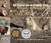 At Home with the Prairie Dog: The Story of a Keystone Species (The Story of a Keystone Species, 3)