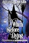 A Witch Before Dying
