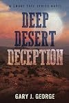 Deep Desert Deception