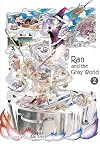 Ran and the Gray World, Volume 2