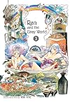 Ran and the Gray World, Volume 3