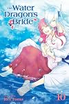 The Water Dragon's Bride, Vol. 10