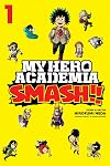 My Hero Academia Smash!! Vol. 1