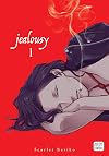 Jealousy, Volume 1