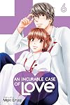 An Incurable Case of Love, Vol. 6