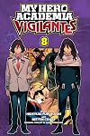 My Hero Academia: Vigilantes, Vol. 8