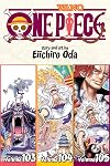 One Piece (Omnibus Edition), Vol. 35: Includes vols. 103, 104 & 105 (35)
