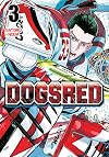 Dogsred, Vol. 3