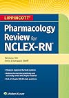 Lippincott NCLEX-RN Pharmacology Review (Made Incredibly Easy (Paperback))