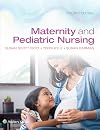 Maternity and Pediatric Nursing