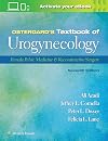 Ostegard's Textbook of Urogynecology : Female Plevic Medicine and Reconstructive Surgery